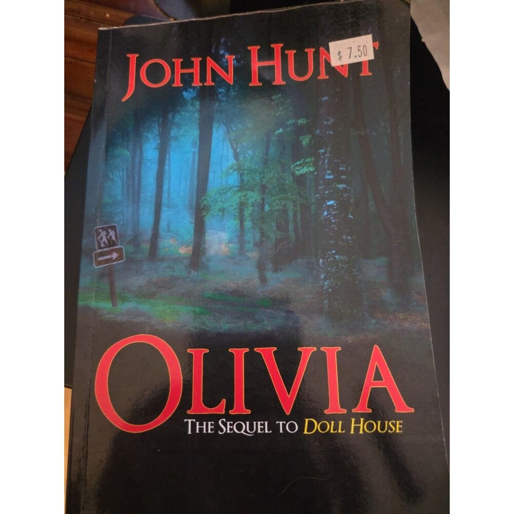 Olivia: The Sequel to Doll House by John Hunt – Paperback – Good Condition